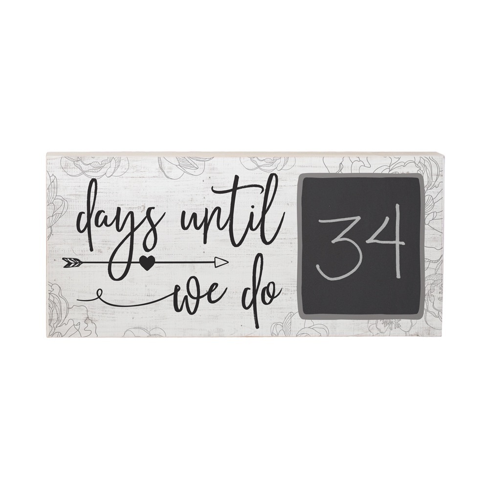 Charming Days Until We Do Chalkboard Sign - Black and White